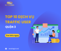 top-10-dich-vu-traffic-user-quan-3.png